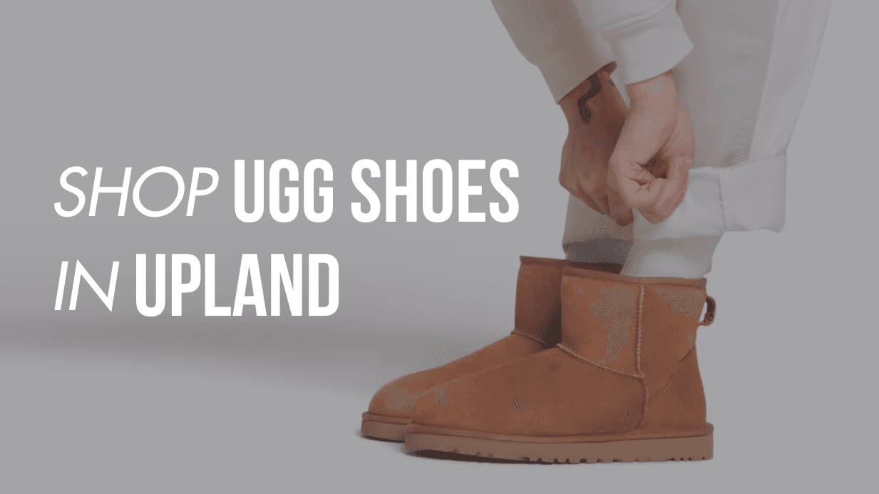 Shop UGG Shoes in Upland