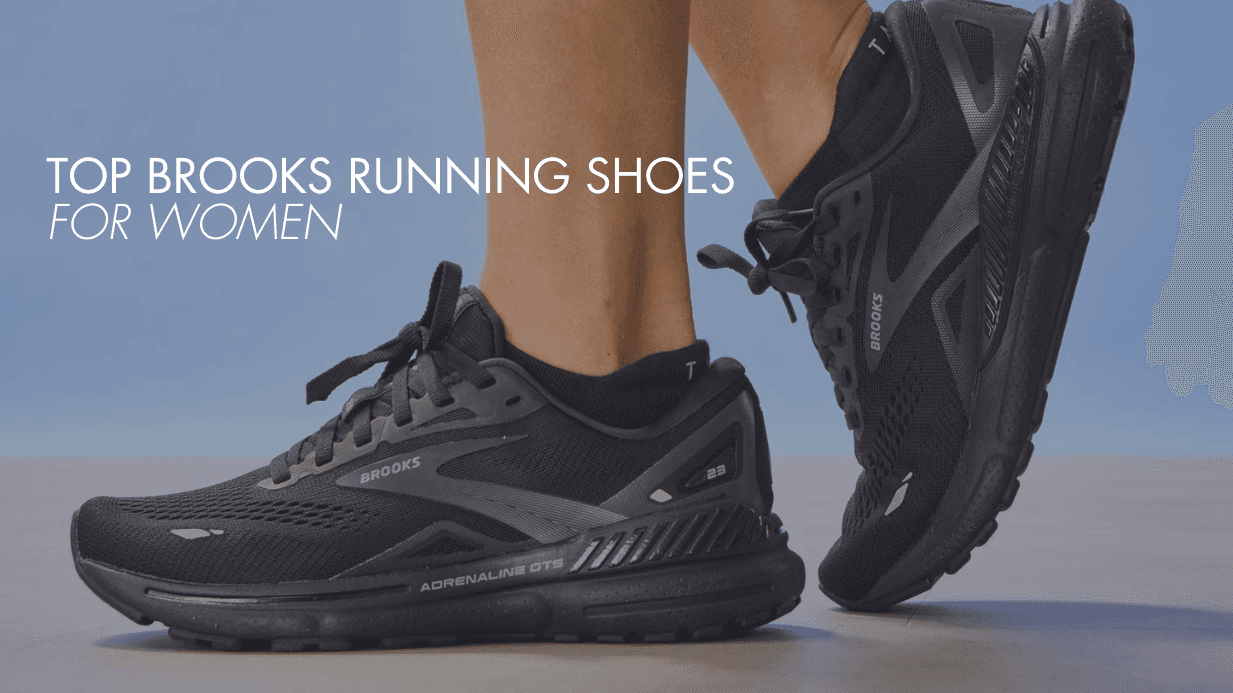 Top Brooks Running Shoes for Women 2026