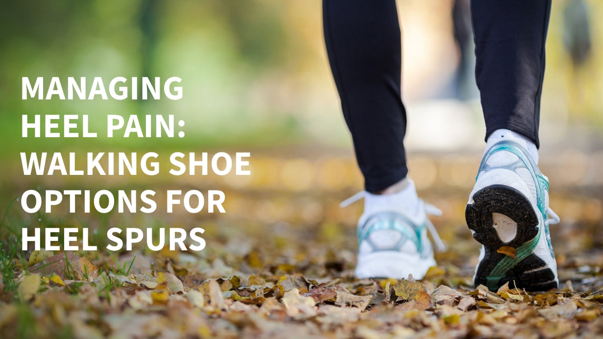 Heel Pain: Walking Shoe Options for Heel Spurs