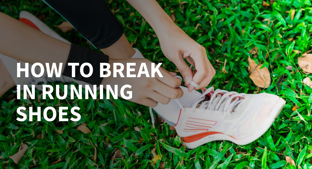 How to break in running shoes: a step-by-step plan