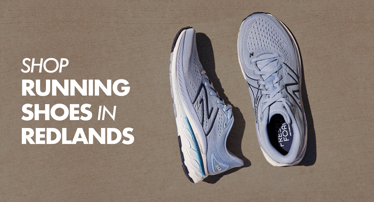 Shop Running Shoes in Redlands, CA
