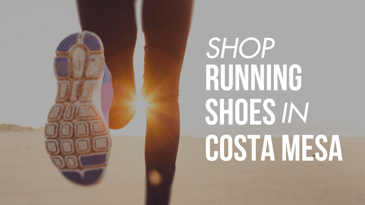Shop Running Shoes in Costa Mesa, CA