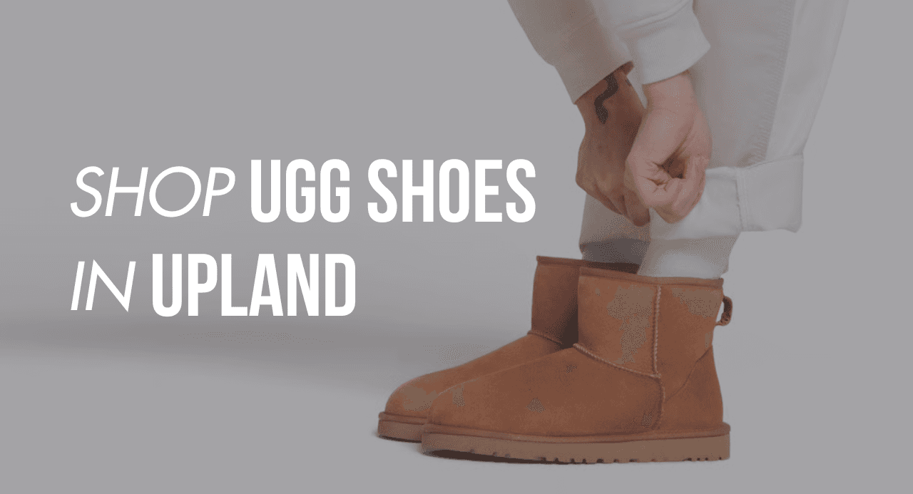 Shop UGG Shoes in Upland