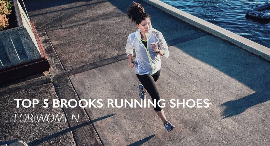 Top 5 Brooks Running Shoes for Women 2025