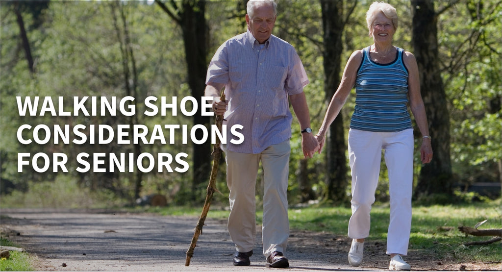 Aging Feet: Walking Shoe Considerations for Seniors