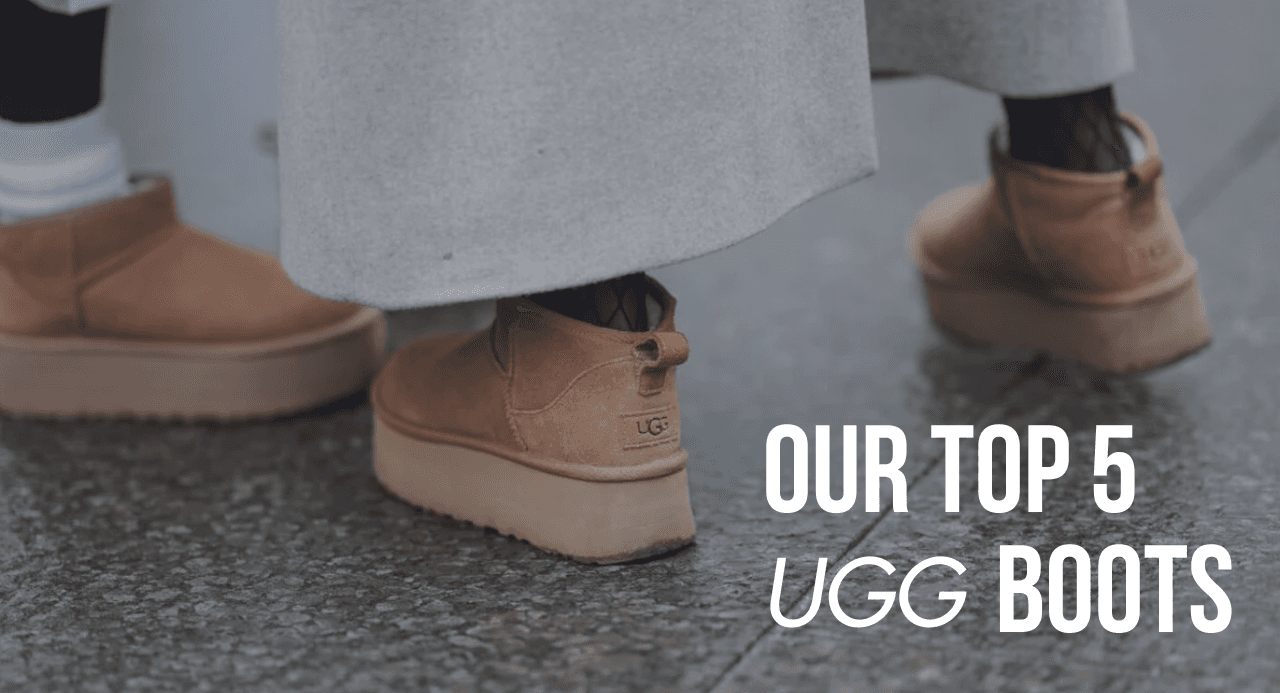 Top 5 Ugg Boots