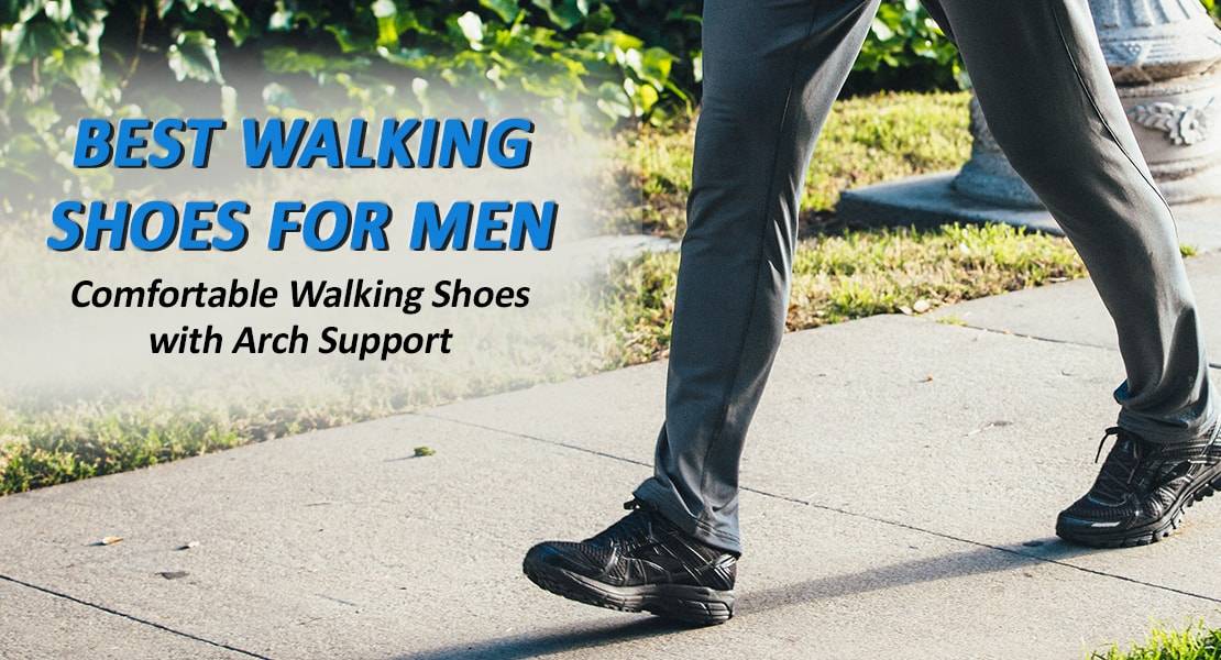 Top 5 Best Walking Shoes for Men | New 